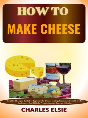 cover image of HOW TO MAKE CHEESE